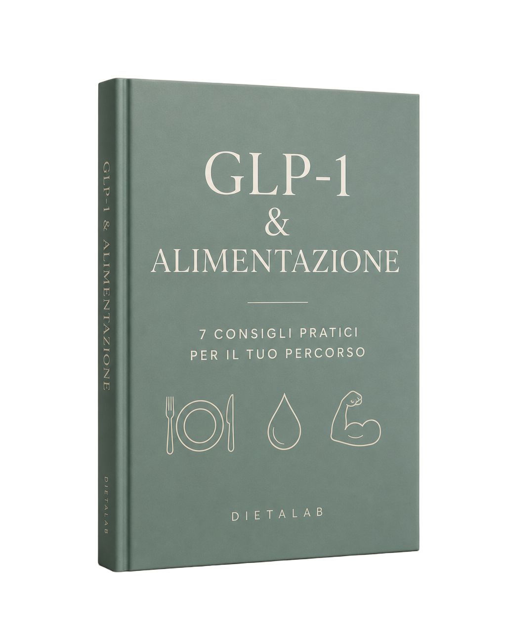 Guida GLP-1 & Alimentazione, 7 consigli pratici per il tuo percorso